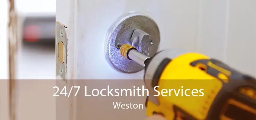 24/7 Locksmith Services Weston