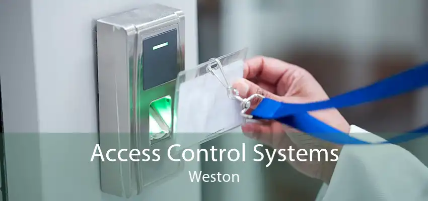 Access Control Systems Weston