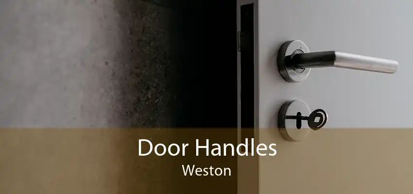 Door Handles Weston