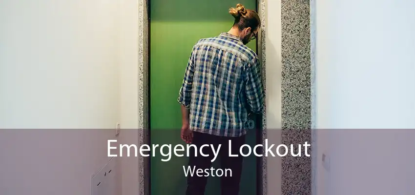 Emergency Lockout Weston