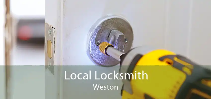 Local Locksmith Weston