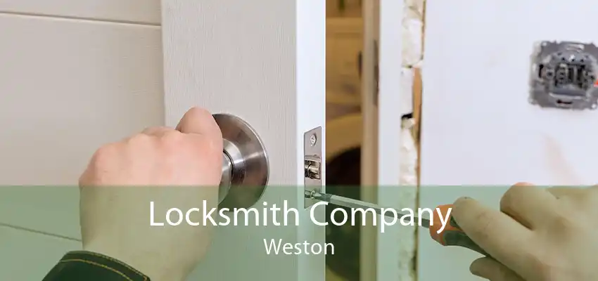 Locksmith Company Weston