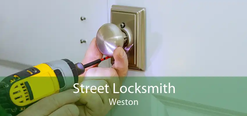 Street Locksmith Weston