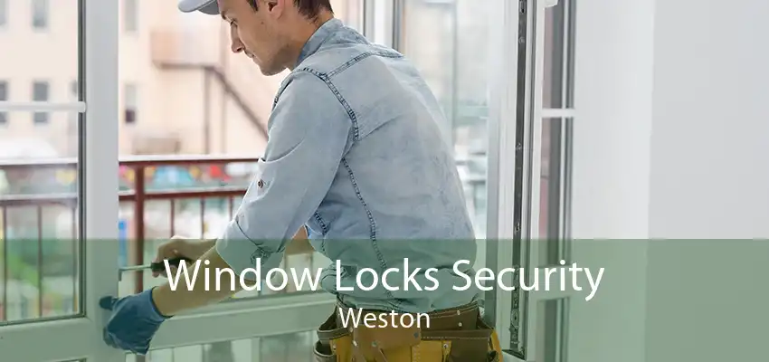 Window Locks Security Weston