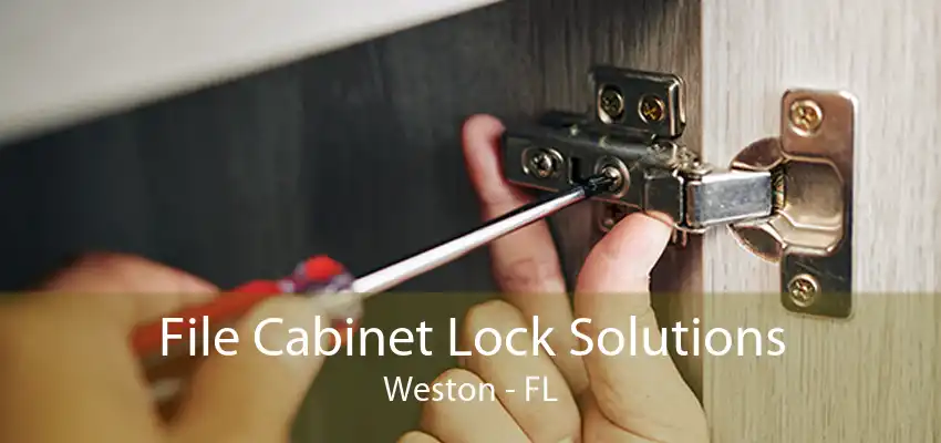 File Cabinet Lock Solutions Weston - FL