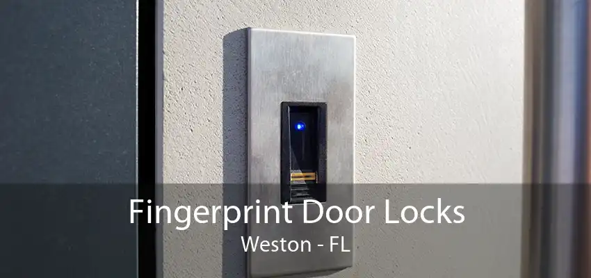 Fingerprint Door Locks Weston - FL