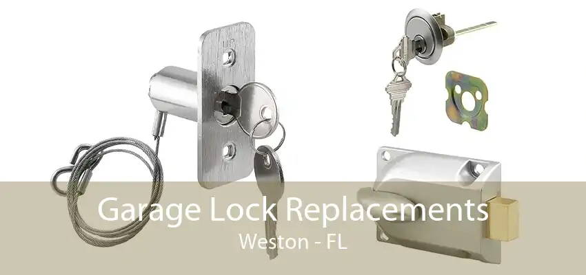 Garage Lock Replacements Weston - FL