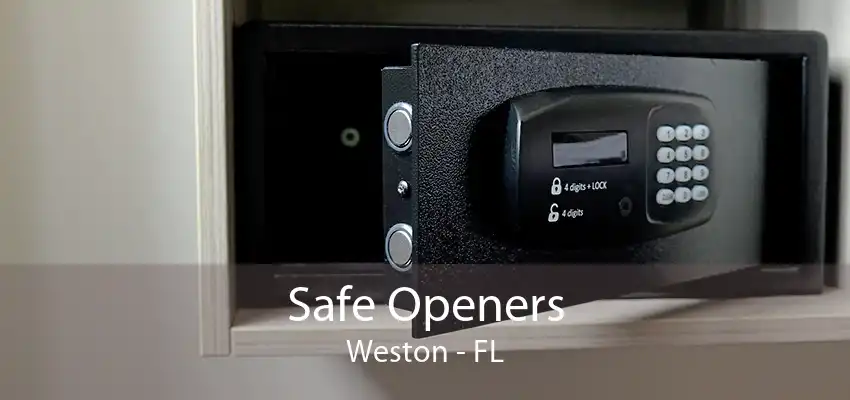 Safe Openers Weston - FL