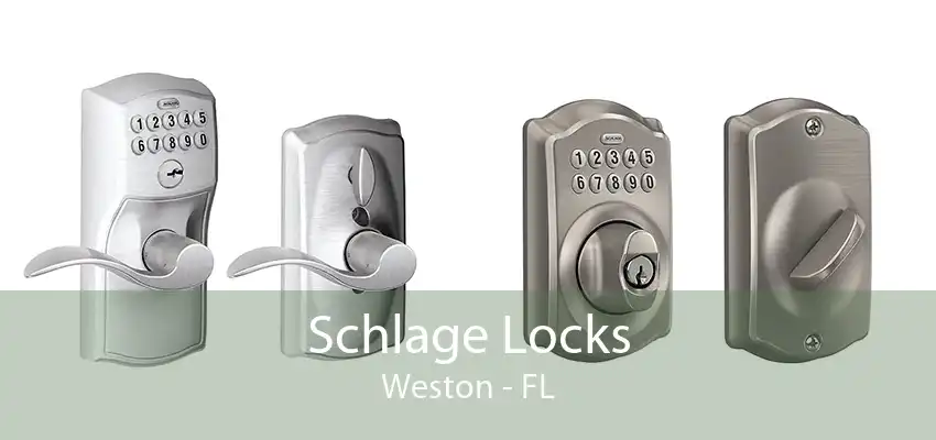 Schlage Locks Weston - FL