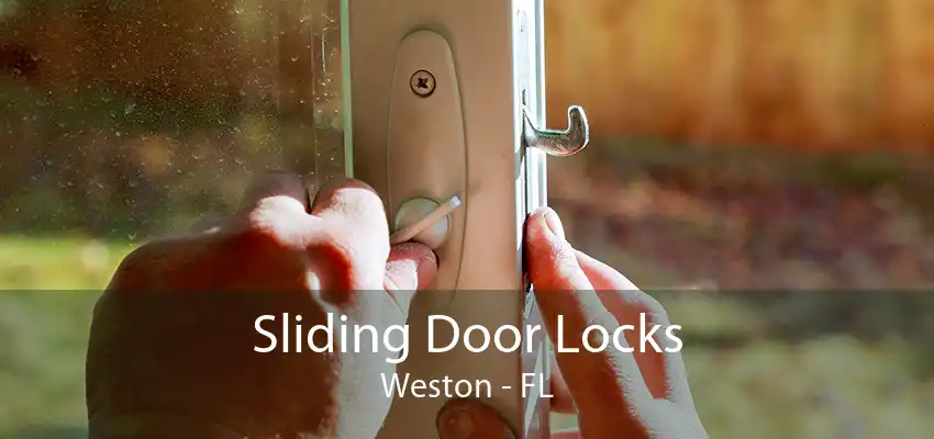 Sliding Door Locks Weston - FL